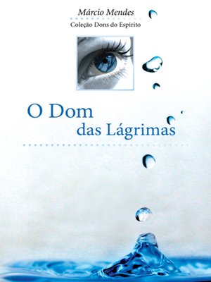 cover image of O Dom das Lágrimas